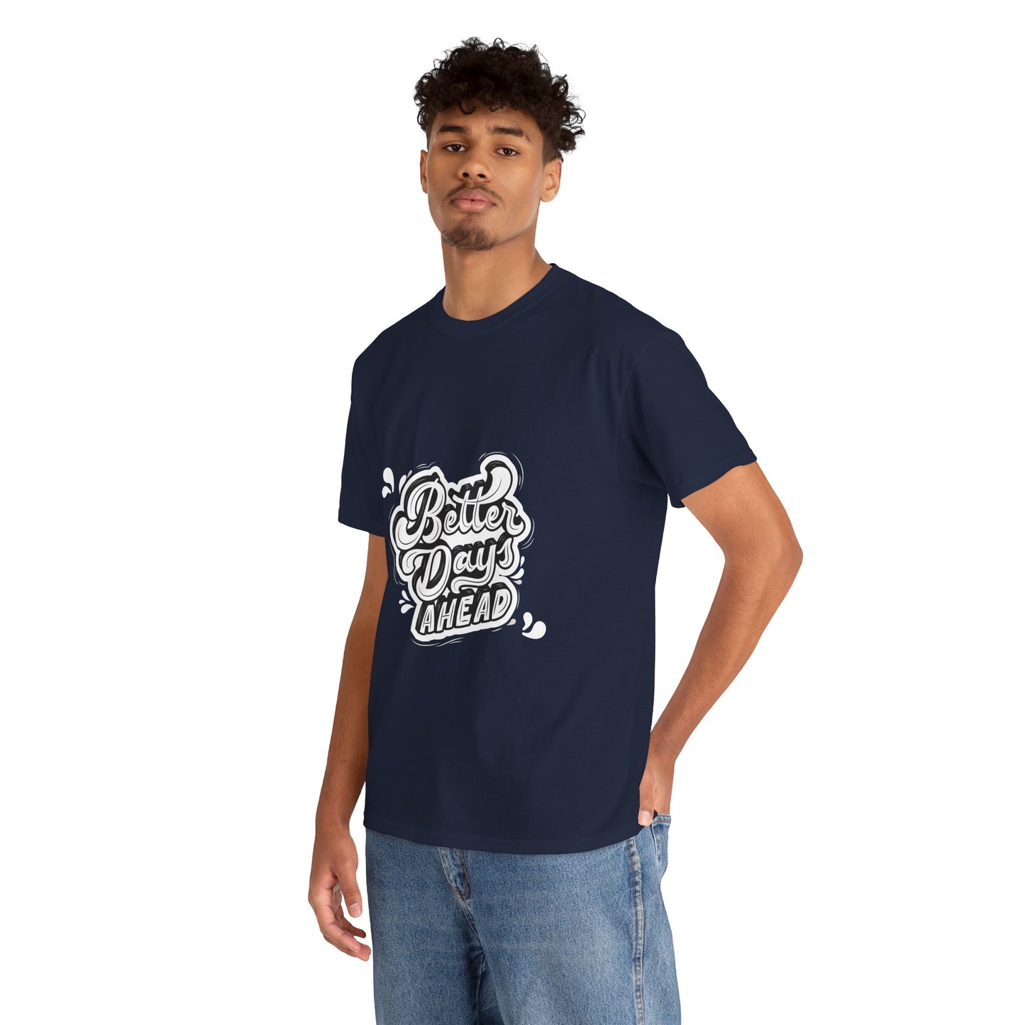 Better Days Ahead | Premium V-Neck T-Shirt for Men & Women